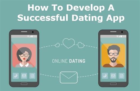how to make a successful dating app